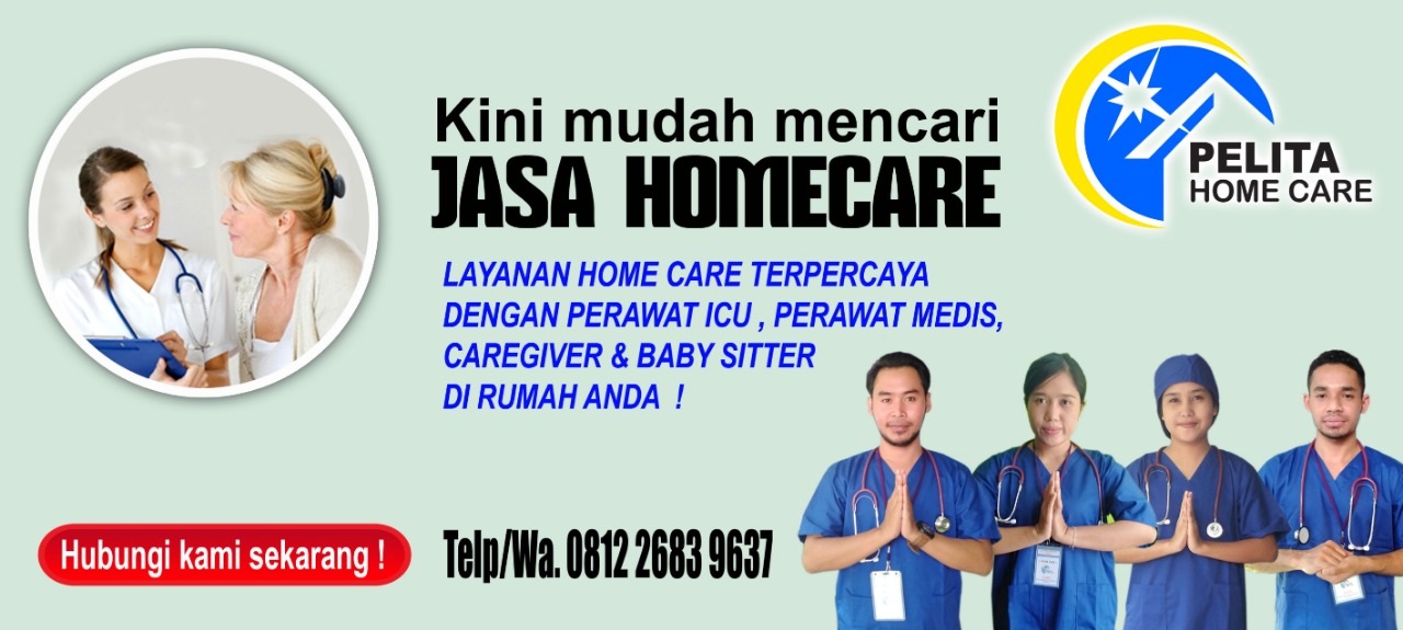 Yayasan Home Care Terpercaya